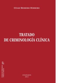 cover of the book Tratado de criminología clínica