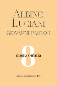 cover of the book Opera Omnia. Venezia 1977-1978. Discorsi, scritti, articoli