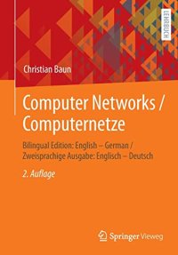 cover of the book Computer Networks / Computernetze: Bilingual Edition: English – German / Zweisprachige Ausgabe: Englisch – Deutsch