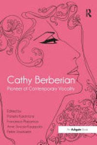 cover of the book Cathy Berberian: Pioneer of Contemporary Vocality