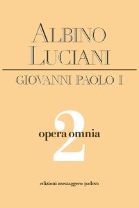 cover of the book Opera Omnia. Vittorio Veneto 1959-1962. Discorsi, scritti, articoli