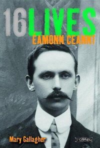 cover of the book Eamonn Ceannt: 16Lives