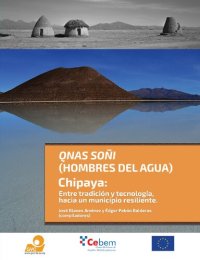 cover of the book Qnas soñi (hombres del agua). Chipaya: Entre tradición y tecnología, hacia un municipio resiliente