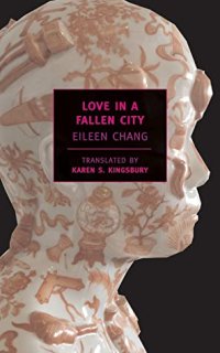 cover of the book Love in a Fallen City