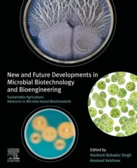 cover of the book New and Future Developments in Microbial Biotechnology and Bioengineering: Sustainable Agriculture: Advances in Microbe-based Biostimulants