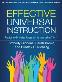 cover of the book Effective Universal Instruction: An Action-Oriented Approach to Improving Tier 1