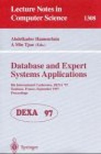 cover of the book Database and Expert Systems Applications: 8th International Conference, DEXA '97 Toulouse, France, September 1–5, 1997 Proceedings