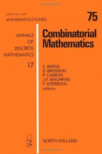 cover of the book Combinatorial Mathematics, Proceedings of the International Colloquium on Graph Theory and Combinatorics