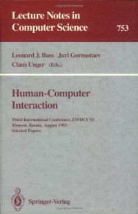 cover of the book Human-Computer Interaction: Third International Conference, EWHCI '93 Moscow, Russia, August 3–7, 1993 Selected Papers