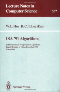 cover of the book ISA'91 Algorithms: 2nd International Symposium on Algorithms Taipei, Republic of China, December 16–18, 1991 Proceedings