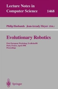 cover of the book Evolutionary Robotics: First European Workshop, EvoRobot98 Paris, France, April 16–17, 1998 Proceedings