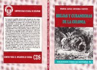 cover of the book Brujas y curanderas de la colonia (Ecuador)