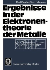 cover of the book Ergebnisse in der Elektronentheorie der Metalle