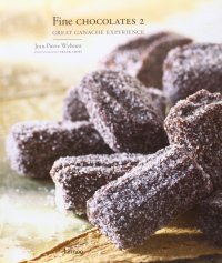 cover of the book Fine Chocolates 2: Great Ganache Experience