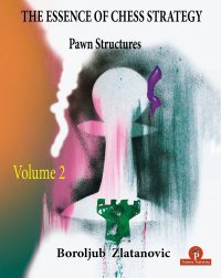 cover of the book The Essence of Chess Strategy Volume 2: Pawn Structures