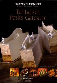 cover of the book Tentation petits gâteaux