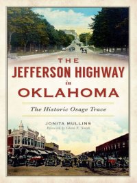 cover of the book The Jefferson Highway in Oklahoma: The Historic Osage Trace