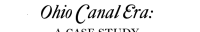 cover of the book Ohio Canal Era: A Case Study of Government and the Economy, 1820-1861