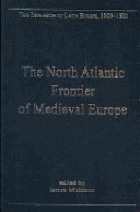 cover of the book The North Atlantic Frontier of Medieval Europe: Vikings and Celts