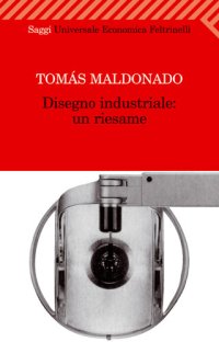 cover of the book Disegno industriale. Un riesame