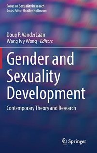 cover of the book Gender and Sexuality Development: Contemporary Theory and Research