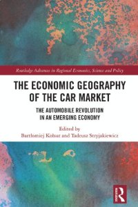 cover of the book The Economic Geography of the Car Market: The Automobile Revolution in an Emerging Economy