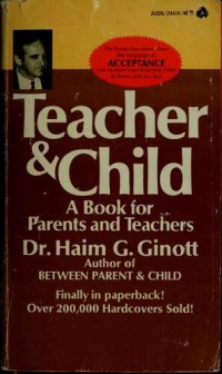 cover of the book Teacher and Child: A Book for Parents and Teachers