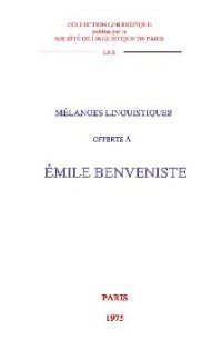 cover of the book Mélanges linguistiques offerts à Émile Benveniste