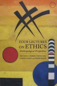 cover of the book Four Lectures on Ethics: Anthropological Perspectives