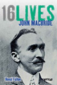 cover of the book John MacBride: 16Lives