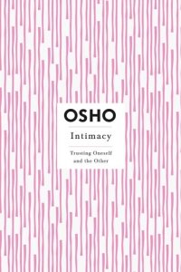 cover of the book Intimacy (Osho Insights for a New Way of Living)