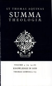 cover of the book Summa Theologiae: Volume 4, Knowledge in God: 1a. 14-18