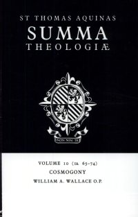 cover of the book Summa Theologiae: Volume 10, Cosmogony: 1a. 65-74