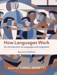 cover of the book How Languages Work: An Introduction to Language and Linguistics,  Second Edition [2nd Ed] (Instructor Res. n. 1 of 2, Solution Manual, Solutions, All But Figures)