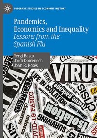 cover of the book Pandemics, Economics and Inequality: Lessons from the Spanish Flu