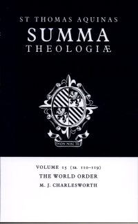 cover of the book Summa Theologiae: Volume 15, The World Order: 1a. 110-119