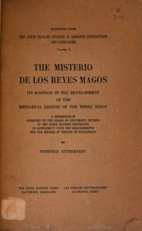 cover of the book The Misterio de los Reyes Magos: its position in the development of the mediaeval legend of the Three Kings