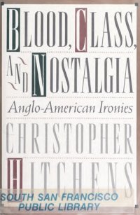 cover of the book Blood, Class, and Nostalgia - Anglo-American Ironies