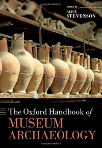 cover of the book The Oxford Handbook of Museum Archaeology