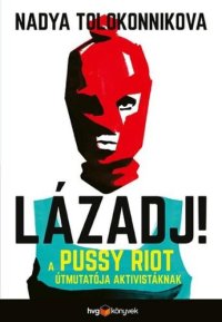 cover of the book Lázadj!