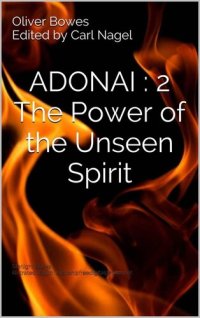 cover of the book ADONAI : 2 The Power of the Unseen Spirit