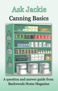 cover of the book Ask Jackie: Canning Basics