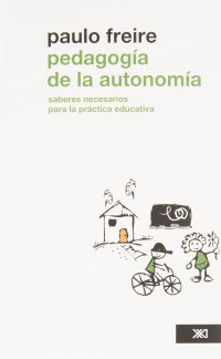 cover of the book Pedagogia de la autonomia (Spanish Edition)