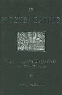 cover of the book Nostradamus: The Complete Prophecies for the Future