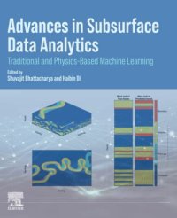 cover of the book Advances in Subsurface Data Analytics: Traditional and Physics-Based Machine Learning