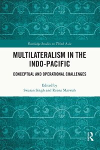 cover of the book Multilateralism in the Indo-Pacific: Conceptual and Operational Challenges