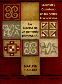 cover of the book Quichua/ kichwa y castellano en los Andes ecuatorianos: los efectos de un contacto prolongado