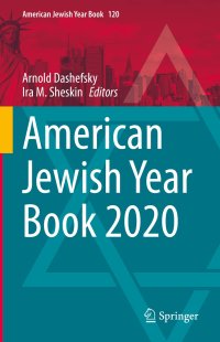 cover of the book American Jewish Year Book 2020: The Annual Record of the North American Jewish Communities Since 1899