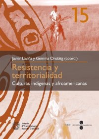 cover of the book Resistencia y territorialidad: culturas indígenas y afroamericanas (eBook)