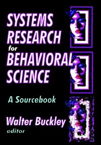 cover of the book Systems Research for Behavioral Science: A Sourcebook